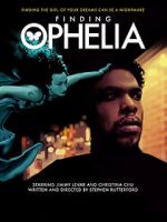 Watch Finding Ophelia Putlocker