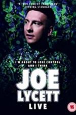 Watch Joe Lycett: I\'m About to Lose Control And I Think Joe Lycett Live Putlocker