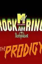 Watch The Prodigy - Live Rock Am Ring Putlocker