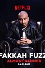 Watch Fakkah Fuzz: Almost Banned Putlocker