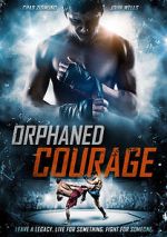 Watch Orphaned Courage (Short 2017) Putlocker