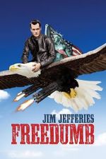 Watch Jim Jefferies: Freedumb Putlocker