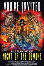 Watch You\'re Invited: The Making of Night of the Demons Putlocker