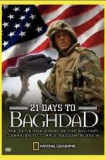 Watch National Geographic 21 Days to Baghdad Putlocker