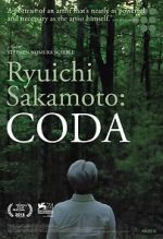 Watch Ryuichi Sakamoto: Coda Putlocker