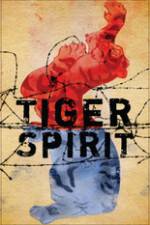 Watch Tiger Spirit Putlocker