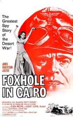 Watch Foxhole in Cairo Putlocker