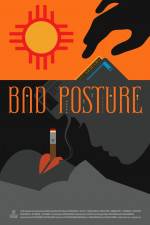 Watch Bad Posture Putlocker