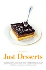 Watch Just Desserts Putlocker