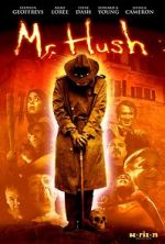 Watch Mr. Hush Putlocker