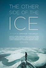 Watch The Other Side of the Ice Putlocker