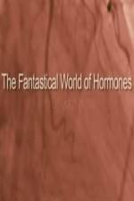 Watch The Fantastical World Of Hormones With Dr John Wass Putlocker