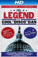 Watch The Legend of Cool Disco Dan Putlocker