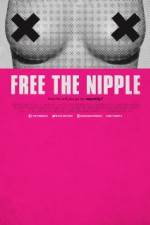 Watch Free the Nipple Putlocker