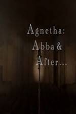 Watch Agnetha Abba and After Putlocker