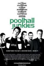 Watch Poolhall Junkies Putlocker