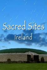 Watch Sacred Sites Ireland Putlocker