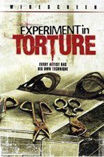 Watch Experiment in Torture Putlocker