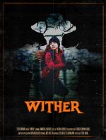 Watch Wither (Short 2019) Putlocker