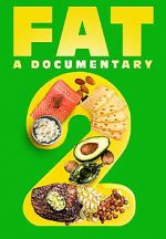 Watch FAT: A Documentary 2 Putlocker