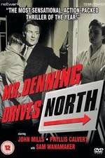 Watch Mr. Denning Drives North Putlocker