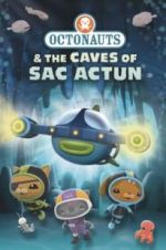 Watch Octonauts and the Caves of Sac Actun Putlocker