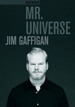 Watch Jim Gaffigan: Mr. Universe Putlocker
