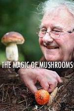 Watch The Magic of Mushrooms Putlocker