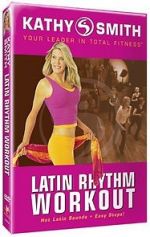 Watch Kathy Smith: Latin Rhythm Workout Putlocker