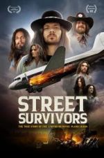 Watch Street Survivors: The True Story of the Lynyrd Skynyrd Plane Crash Putlocker
