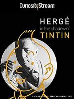 Watch Herg: In the Shadow of Tintin Putlocker