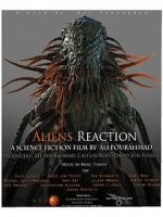 Watch Aliens Reaction Putlocker