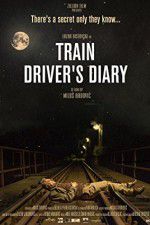 Watch Train Driver\'s Diary Putlocker