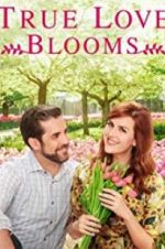 Watch True Love Blooms Putlocker