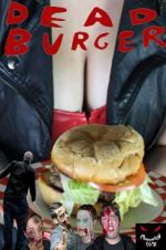 Watch Dead Burger Putlocker
