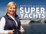 Watch Britain\'s Biggest Superyachts: Chasing Perfection Putlocker