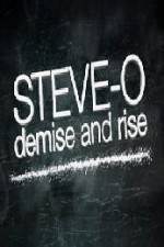 Watch Steve-O Demise and Rise Putlocker
