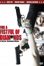 Watch For a Fistful of Diamonds Putlocker