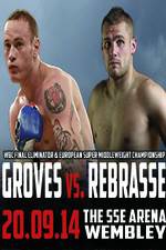 Watch George Groves vs Christopher Rebrasse Putlocker