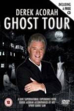 Watch Derek Acorah Ghost Tour Putlocker