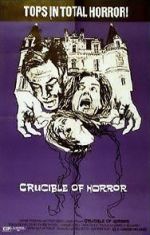 Watch Crucible of Horror Putlocker