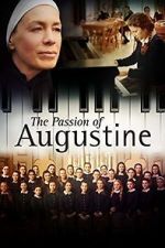 Watch La passion d\'Augustine Putlocker