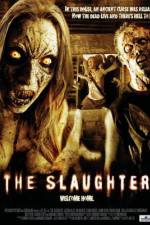 Watch The Slaughter Putlocker