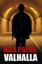 Watch Max Payne Valhalla Putlocker