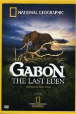 Watch National Geographic: Gabon - The Last Eden Putlocker