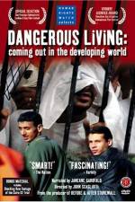 Watch Dangerous Living Coming Out in the Developing World Putlocker