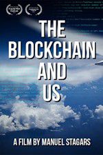 Watch The Blockchain and Us Putlocker