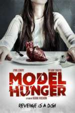 Watch Model Hunger Putlocker