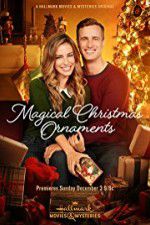 Watch Magical Christmas Ornaments Putlocker