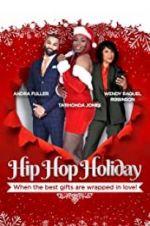 Watch Hip Hop Holiday Putlocker